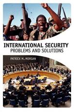 International Security : Problems and Solutions 