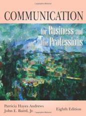 Communication for Business and the Professions 8th