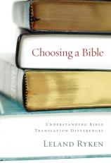 Choosing a Bible : Understanding Bible Translation Differences 