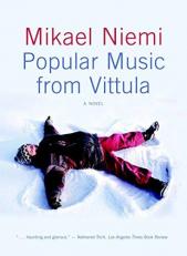 Popular Music from Vittula : A Novel 