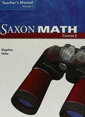 Saxon Math Course 2 Teacher Edition Volume 1