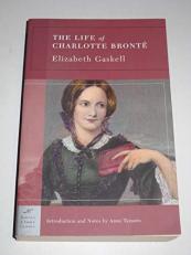 The Life of Charlotte Brontë 