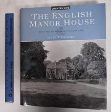 The English Manor House : From the Archives of Country Life 