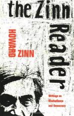 The Zinn Reader : Writings on Disobedience and Democracy 