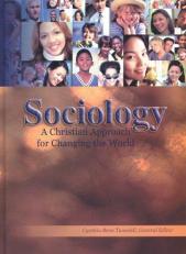 Sociology : A Christian Approach for Changing the World 