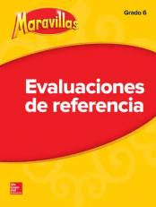 Lectura Maravillas Benchmark Assessment Grade 6