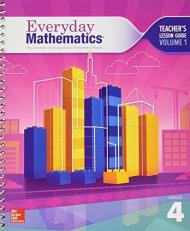 Everyday Mathematics 4, Grade 4, Teacher Lesson Guide, Volume 1