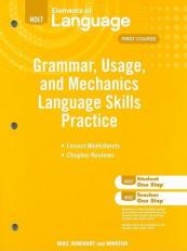 Holt Elements of Language, Grade 7 : Grammar Usage and Mechanics Language Skills Practice