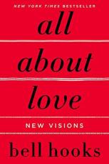 All about Love : New Visions 