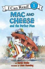 Mac and Cheese and the Perfect Plan 