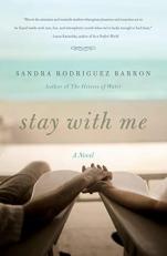 Stay with Me : A Novel 