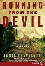 Running from the Devil : A Novel 