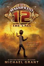 The Magnificent 12: the Call