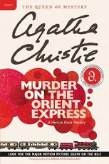 Murder on the Orient Express : A Hercule Poirot Mystery: the Official Authorized Edition 