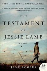 The Testament of Jessie Lamb : A Novel 