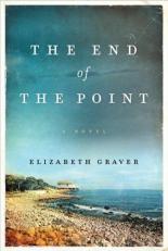 The End of the Point : A Novel 