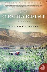 The Orchardist : A Novel 