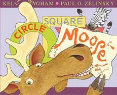 Circle, Square, Moose 