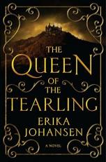 The Queen of the Tearling : A Novel 