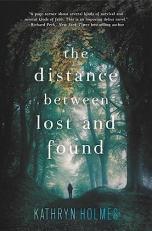 The Distance Between Lost and Found 