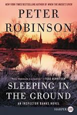 Sleeping in the Ground : An Inspector Banks Novel 