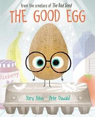 The Good Egg : An Easter and Springtime Book for Kids 