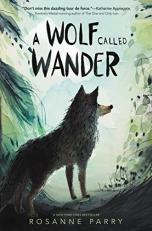 A Wolf Called Wander 