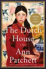 The Dutch House : A Novel 