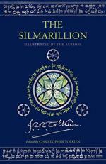 The Silmarillion Illustrated by the Author : Illustrated by J. R. R. Tolkien 