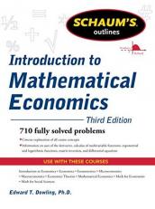 Schaum's Outline of Introduction to Mathematical Economics 3rd