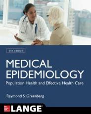 Medical Epidemiology: Population Health and Effective Health Care, Fifth Edition
