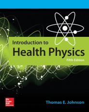 Introduction to Health Physics, Fifth Edition