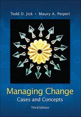 Managing Change: Cases and Concepts 3rd