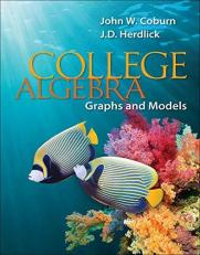 College Algebra: Graphs & Models : Graphs & Models 