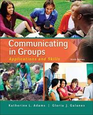 Communicating in Groups: Applications and Skills 9th