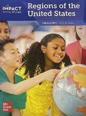 IMPACT Social Studies, Regions of the United States, Grade 4, Inquiry Journal