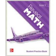 Reveal Math, Grade 5, Student Practice Book