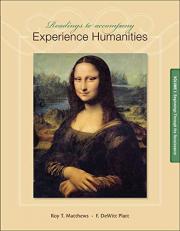 Experience Humanities Vol. 1 : Beginnings Through the Renaissance Volume 1