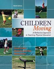 ISBN 9780078022593 - Children Moving : A Reflective Approach to