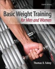 Basic Weight Training for Men and Women 8th