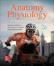 Anatomy & Physiology: an Integrative Approach 2nd