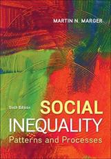 Social Inequality: Patterns and Processes 6th