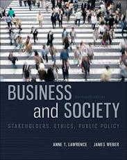 Business and Society: Stakeholders, Ethics, Public Policy 14th