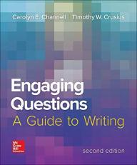 Engaging Questions: a Guide to Writing 2e