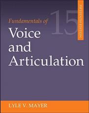 Fundamentals of Voice and Articulation 15th