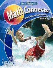 Math Connects : Concepts, Skills, and Problems Solving 2nd