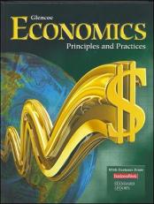 Economics: Principals & Practices, Teacher Wraparound Edition 