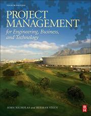 Project Management for Engineering, Business and Technology 4th