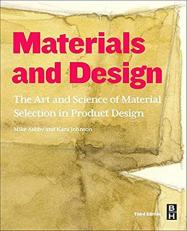 Materials and Design : The Art and Science of Material Selection in Product Design 3rd