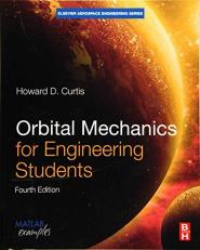 Orbital Mechanics for Engineering Students 4th